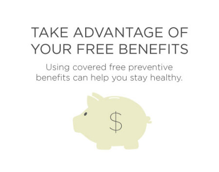 take advantage of free benefits