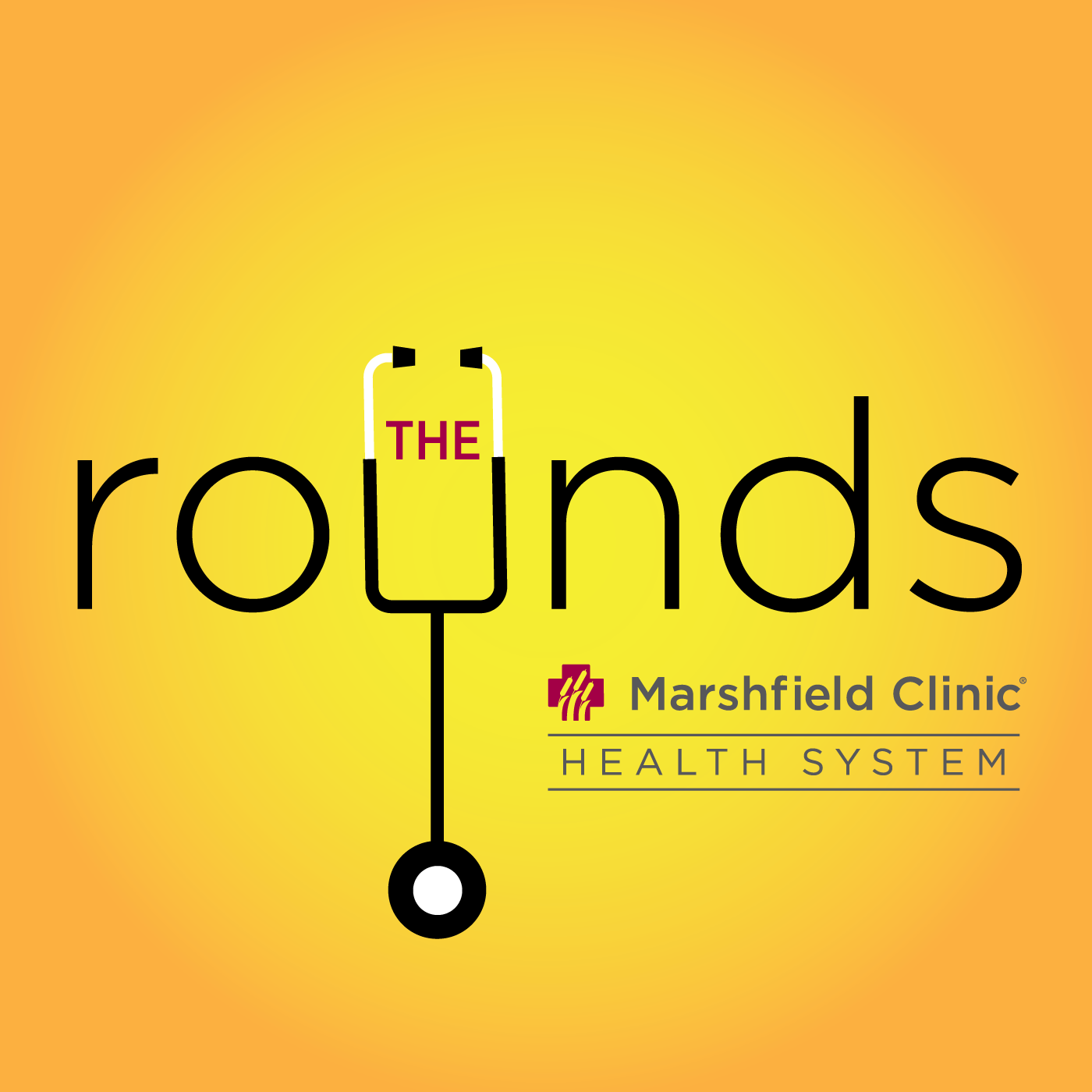 The Rounds - Marshfield Clinic Health System