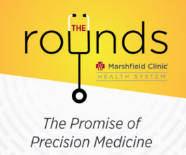 Rounds podcast graphic / PODCACST Personalized Medicine