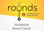 The Rounds podcast - Navigating breast cancer