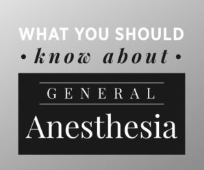 Going under: What you should know about general anesthesia