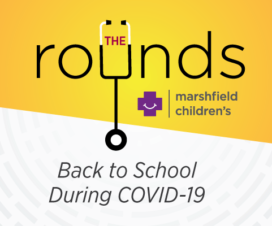 The Rounds - Back to School During COVID-19