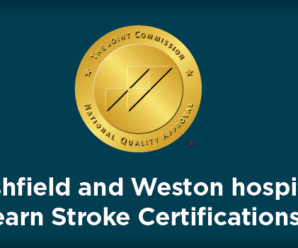 Stroke certifications attained in Weston, Marshfield​